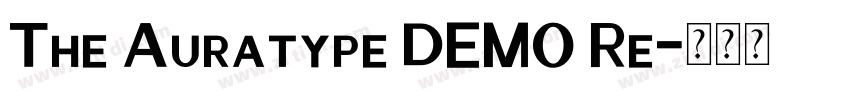 The Auratype DEMO Re字体转换